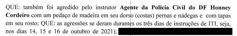 Em depoimento a um inquérito policial militar, vítima disse que Honney o agrediu com um pedaço de madeira e tapas no rosto (Foto: Reprodução)